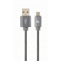 CABLU alimentare si date GEMBIRD- pt. smartphone- USB 2.0T) la Micro-USB 2.0T)- 1m- premium- cablu metalic- gri-metalic- cu inse