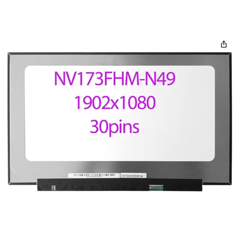 Laptop display 17.3 inch slim Full-HD 1920x1080 NV173FHM-N49 30 pin no bracket Laptop display 17.3 inch slim Full-HD 1920x1080 NV173FHM-N49 30 pin no bracket